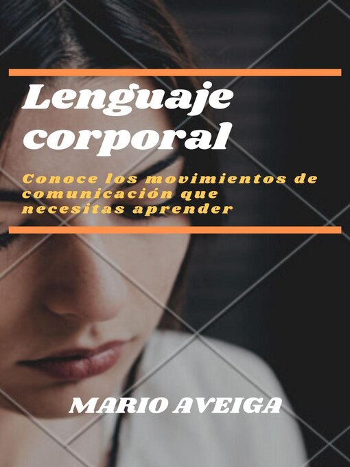 Title details for Lenguaje corporal by Mario Aveiga - Available